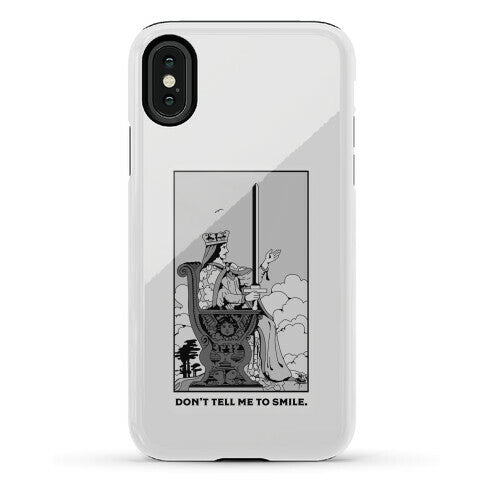 Don't Tell Me To Smile (Queen Of Swords Tarot) Phone Case